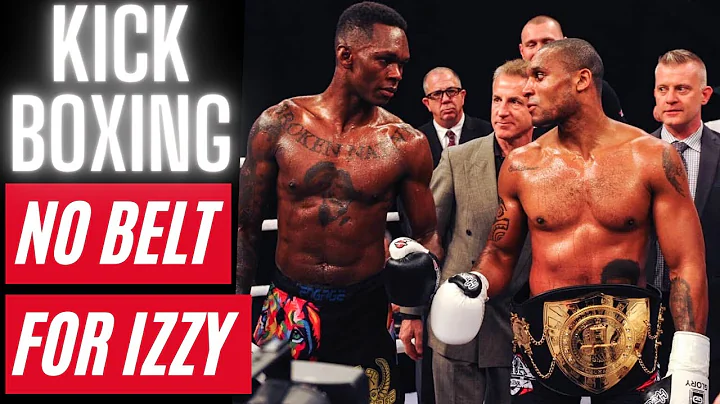 Why Adesanya Never Won A Major Kickboxing Title