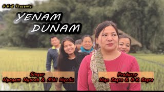 Download Lagu YENAM DUNAM|GALO LYRICAL VIDEO|NYOGAM NYORAK \u0026 MIBI NYODU MP3