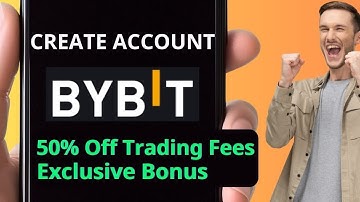 How to Create a Bybit Account | 50% Discount on Trading Fees and Bonuses | Register on Bybit