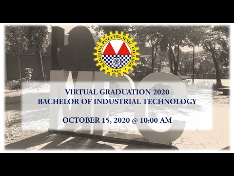 Mpc Graduation MPC Virtual Graduation 2020 | Bachelor of Industrial Technology - YouTube