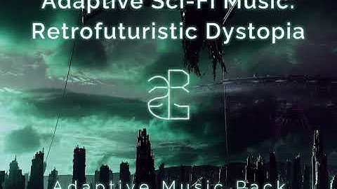 Adaptive SciFi: Retrofuturistic Dystopia Selections