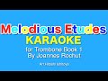 トロンボーン Melodious Etudes for Trombone Book1 No.1 KARAOKE (rearranged)/メロディアスエチュード  カラオケ 楽譜付き