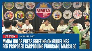 LIVE: MMDA holds press briefing on guidelines for proposed carpooling program | March 30