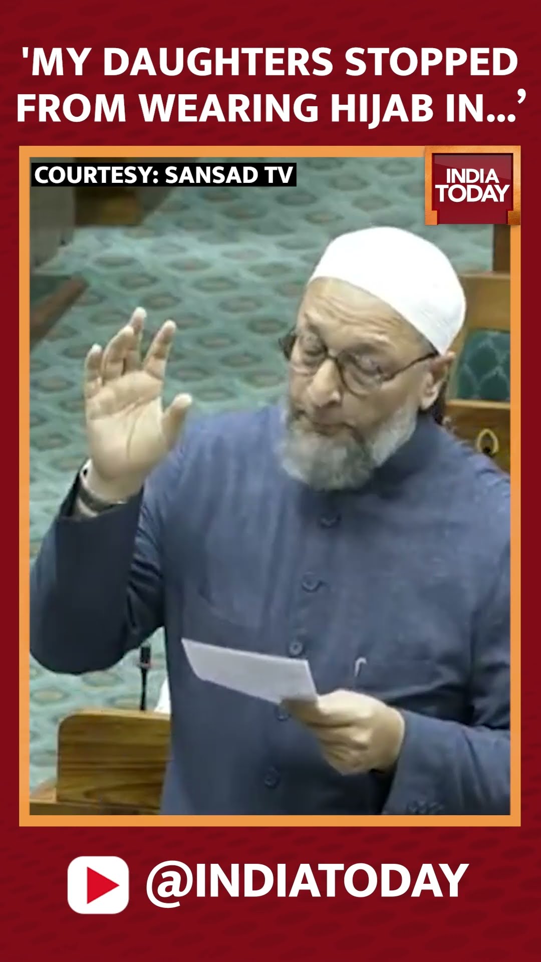 My Daughters Are Being Stopped From Wearing Hijab In...: Asaduddin Owaisi