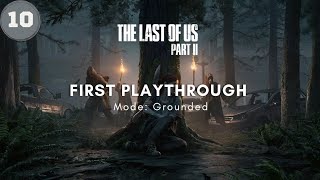 My First Playthrough: The Last of Us II Day 5