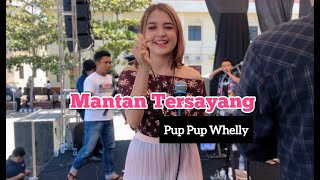 Mantan Tersayang - Putri Kristya KMB Cover (Pup Pup Whelly)