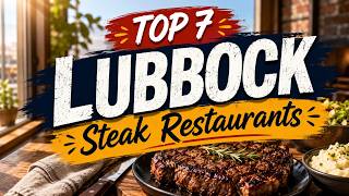 Top 7 Steak Restaurants in Lubbock Texas USA - English
