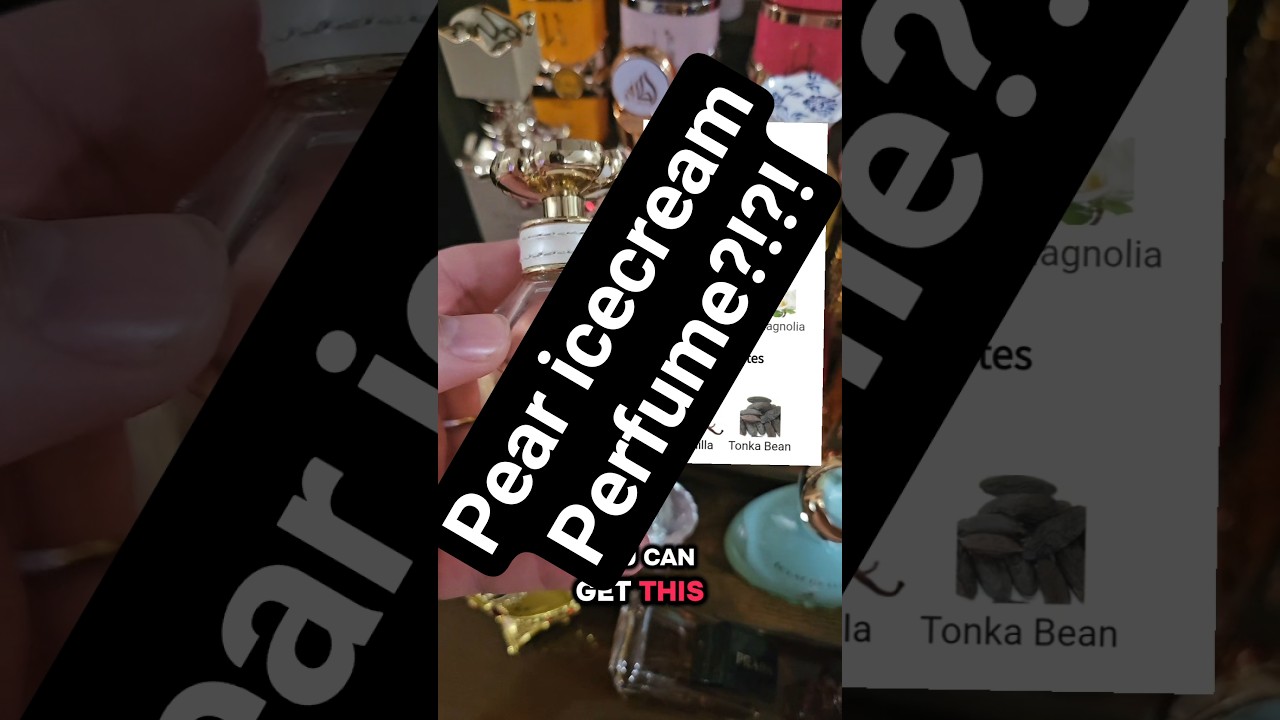 pear icecream perfume? my wife loves it. 