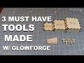 3 Must Have Tools You Can Make on your Glowforge | Glowforge Projects