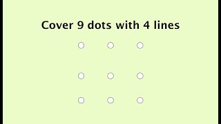 cover 9 dots with 4 lines