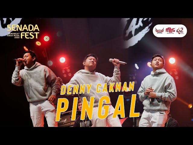 Pingal - Denny Caknan (Live Perform Senadafest 2022) class=