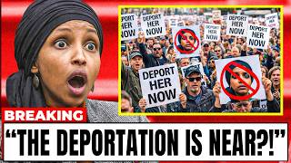 Ilhan Omar GOES NUTS As DOJ Confirms DEPORTATION Process!