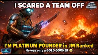 Platinum Pounder Vs. Den Gooner My Jm Ranked Lvl Scared Him