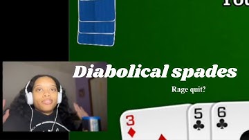 An almost diabolical Spades game w bots | angeltree.