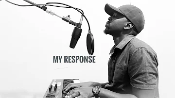 My Response | Phil Thompson | Tee Mogano 🇿🇦