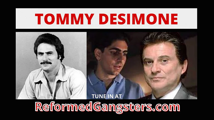 Tommy Desimone Behind The Gangster  - Reformed Gangsters