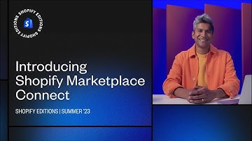 Introducing Shopify Marketplace Connect announced in Shopify
