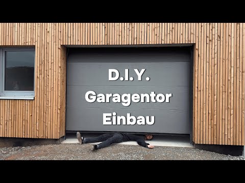 DIY Garagentor Einbau