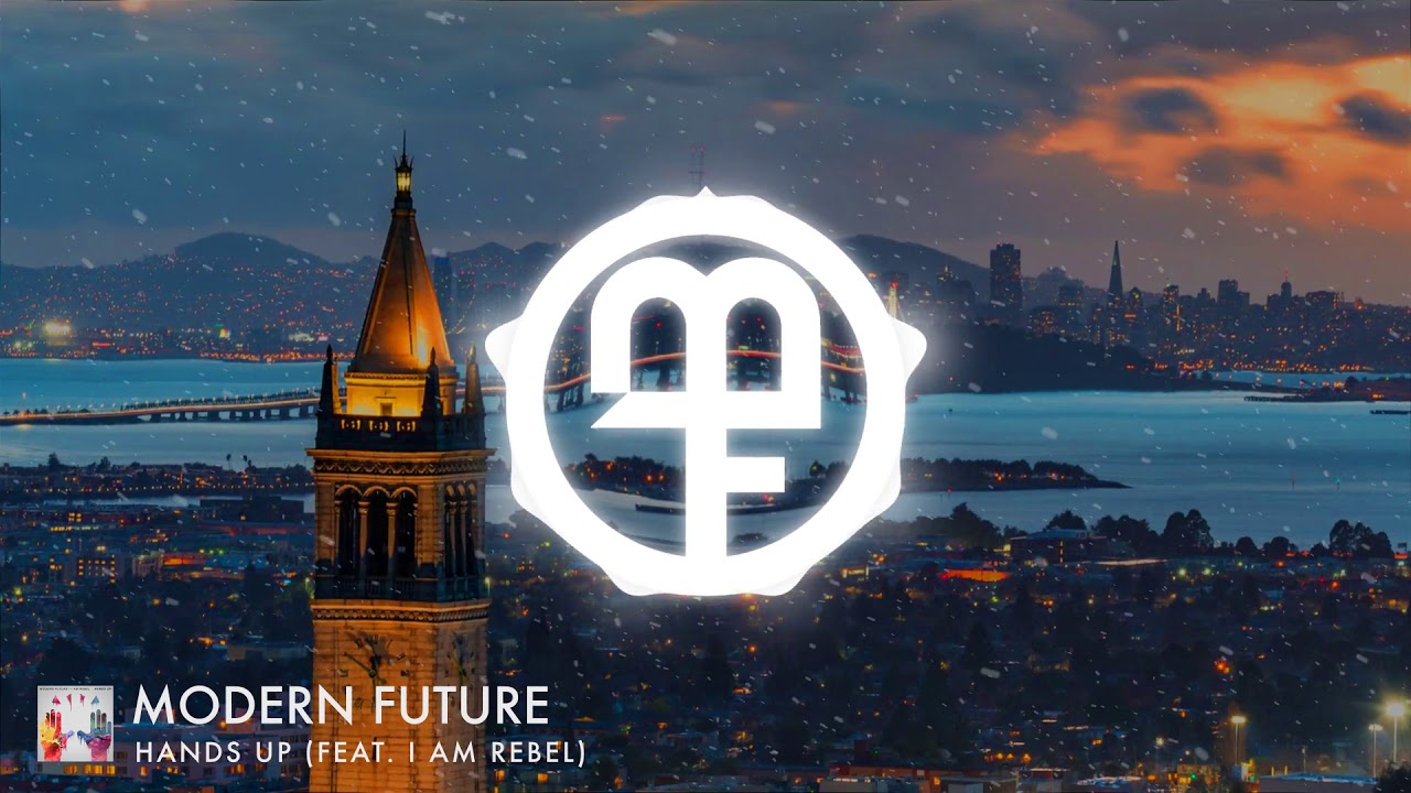 Watch Modern Future - Hands Up (feat. I AM Rebel) on YouTube Watch Modern Future - Hands Up (feat. I AM Rebel) on YouTube