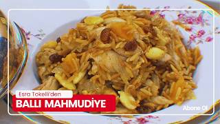 OSMANLI MUTFAĞINDAN TARİHİ LEZZET! BALLI MAHMUDİYE TARİFİ