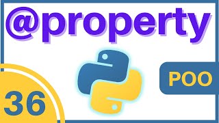 Propiedades - POO - Python # 036