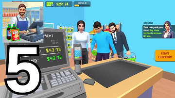 My Supermarket Simulator 3D Gameplay Walkthrough Part 5 (iOS, Android)