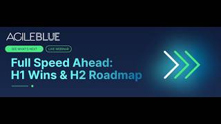 Full Speed Ahead: H1 Wins & H2 Roadmap