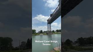 Welland Canal Bridge. Toronto #travling #canada #wellandcanal
