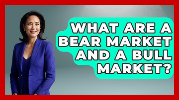 What Are a Bear Market and a Bull Market? | Stock and Options Playbook