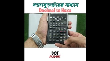 Decimal to Hexadecimal using 100ms Scientific Calculator✨ ক্যালকুলেটরে ডেসিমেল থেকে হেক্সাডেসিমেল