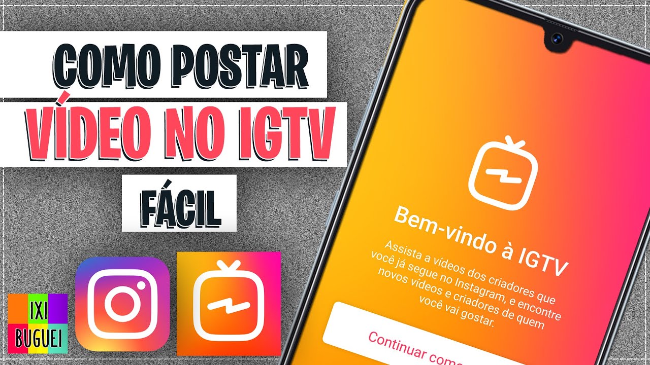 Como POSTAR Vídeo no IGTV do INSTAGRAM 2020 - YouTube
