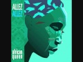 Allez Allez - African Queen (Quiet Village dub)