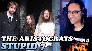 Chaotic Southern Prog Metal?! The Aristocrats Stupid 7 Reaction