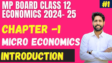Mp board class 12 economics chapter 1 || introduction Micro economics  24-2025 #1