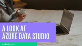 Using Azure Data Studio (Quick)