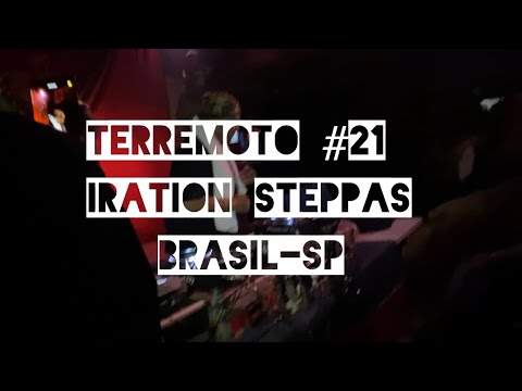 Terremoto #21 IRATION STEPPAS Br-São Paulo