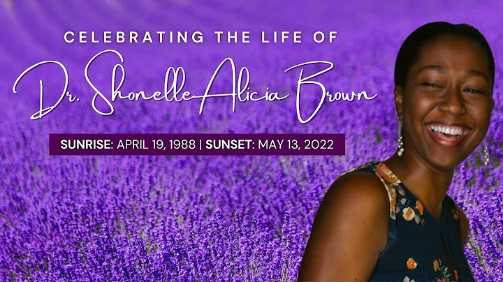 Dr. Shonelle Alicia Brown - Service of Thanksgiving
