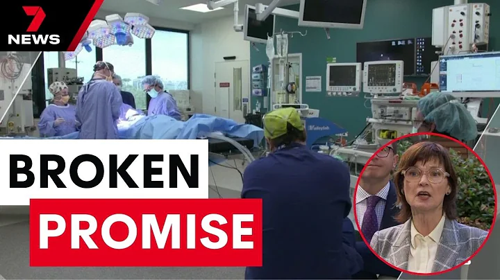 The state government in the firing line for breaking an elective surgery promise| 7 News Australia - DayDayNews