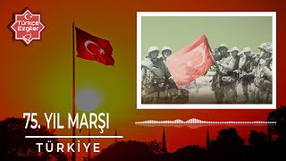 Türkiye 75. Yıl Marşı  | Türk Dünyası'nın  En Kapsamlı Müzik Ağı Türk'çe Ezgiler