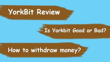 YorkBit Review, Is Yorkbit Good or Bad?-How to withdraw money? Online Trading