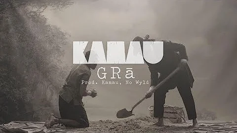 KAMAUU - GRā (GReY) ft. Nkō Khélí [Official Video]