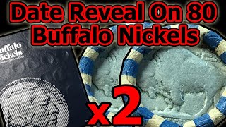 DATE REVEALS ON 80 BUFFALO NICKELS (+MINT MARKS) - Trying To Fill A Buffalo Nickel Folder For $40