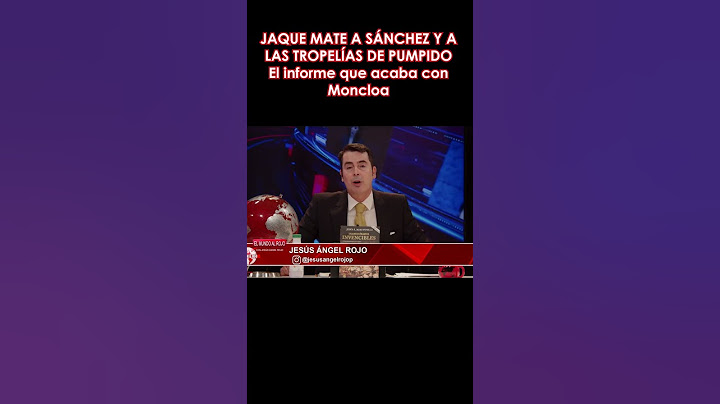 EDITORIAL del DÍA🔴JAQUE MATE A SÁNCHEZ Y A LAS TROPELÍAS DE PUMPIDO🔴EL INFORME QUE ACABA CON MONCLOA