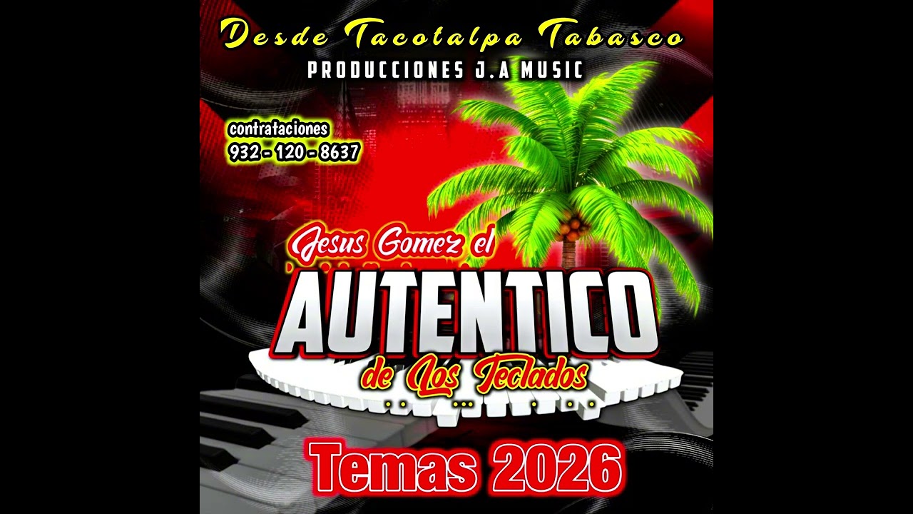 MIX TROPICAL PARA BAILAR REY DEL SACAR PETRÓLEO _ JESÚS GÓMEZ el auténtico de los Teclados 