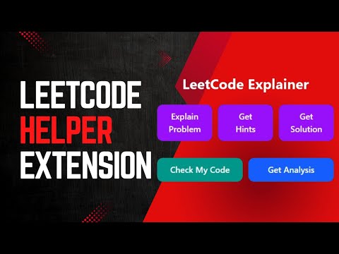 LeetCode Helper Extension | Get Hints, Error Checks & Solutions (React + Tailwind)