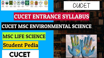CUCET SYLLABUS MSC ENVIRONMENTAL SCIENCE AND TECHNOLOGY CUECT ENTRANCE SYLLABUS