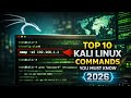 Top 10 Kali Linux Commands You MUST Know (2026) | Hackie