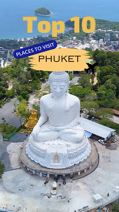 Top 10 places to visit in Phuket #travel2023 #travelthailand #thailand2023 #budgettravel #phuket