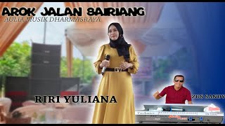 Riri Yuliana - Arok Jalan Sairiang -  Arr Zus Sandy - Aulia Musik Dharmasraya - Dendang Minang