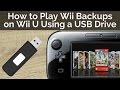 How to Play Wii Backups on Wii U